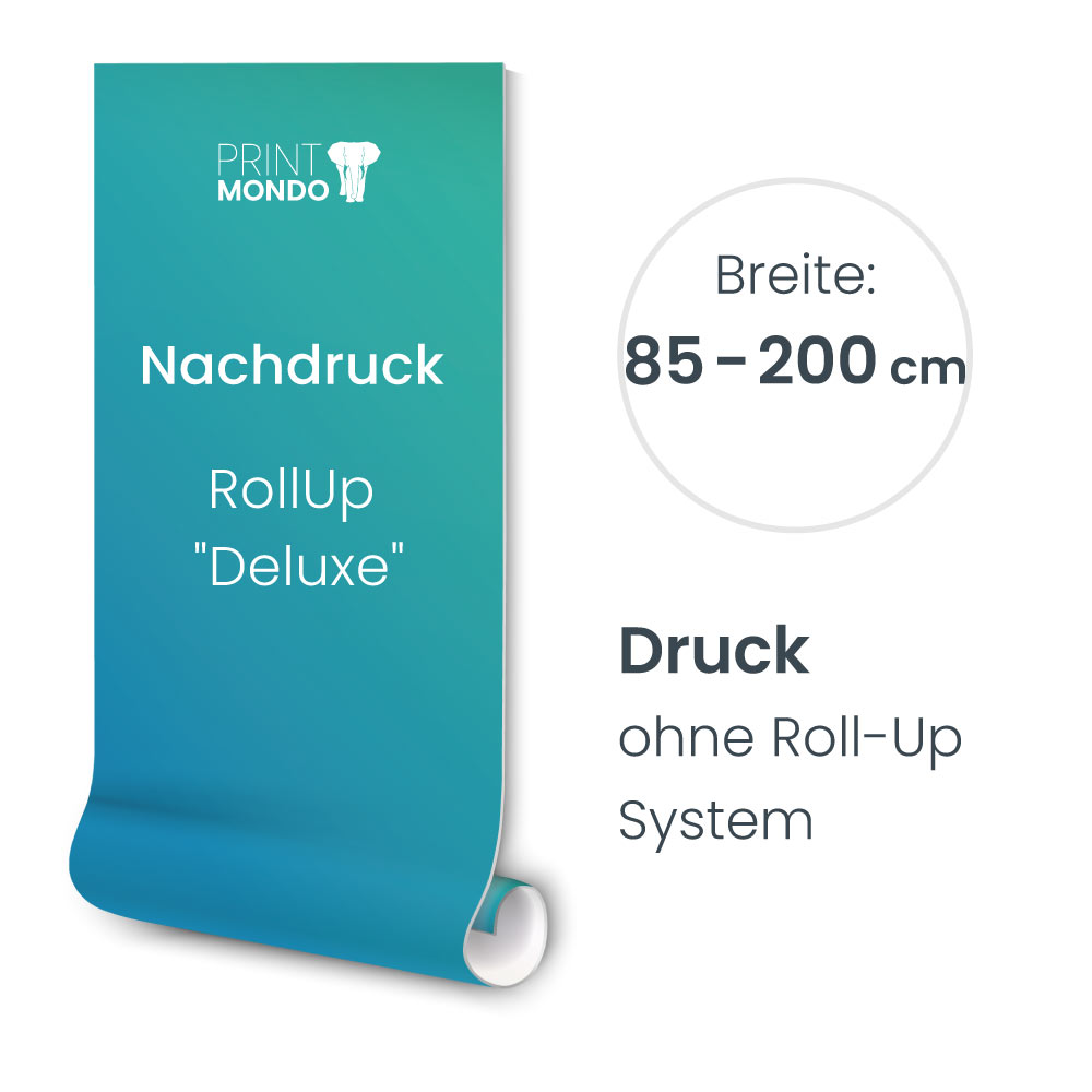 Druckbahn für Ersatzdruck Roll Up abgebildet mit der Informtion welche Breite es erhältlich ist. 85 cm bis 150 cm und das es ohne System ist.